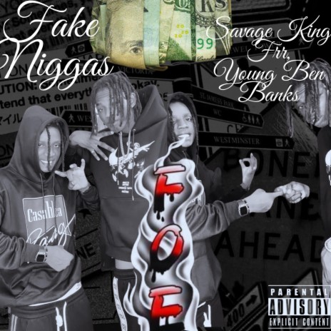 Fake Niggas ft. Savage King Frr | Boomplay Music