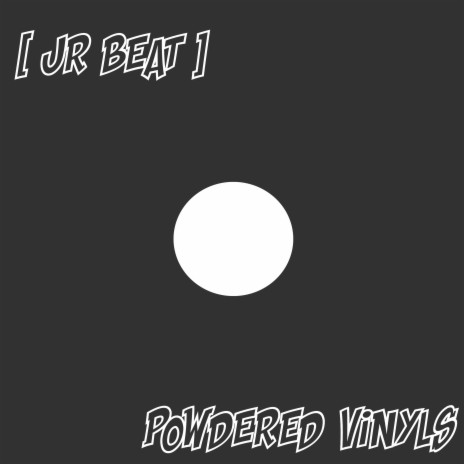 Powdered Vinyls | Boomplay Music