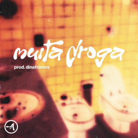 MUITA DROGA | Boomplay Music