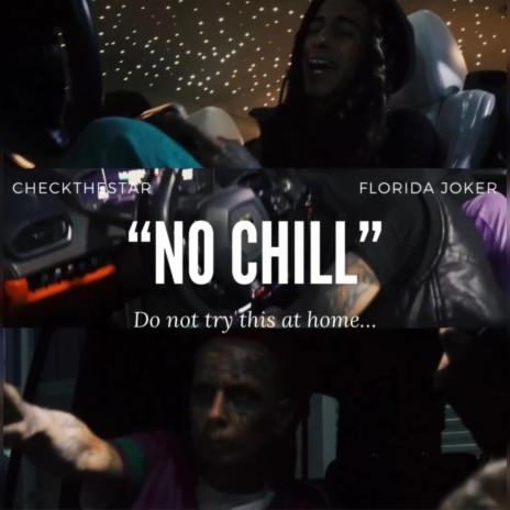 No chill ft. Florida joker | Boomplay Music