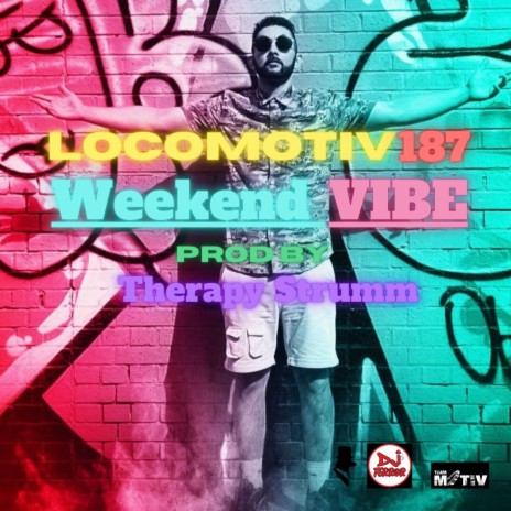 Weekend Vibe ft. Therapy Strumm | Boomplay Music