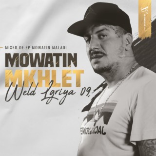Mowatin Mkhlet