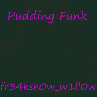 Pudding Funk