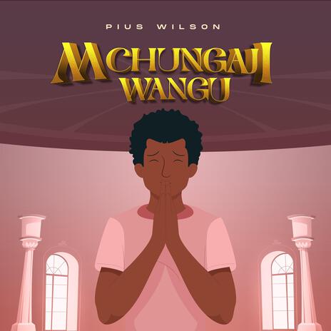 Mchungaji Wangu | Boomplay Music