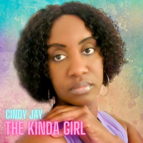 The Kinda Girl | Boomplay Music