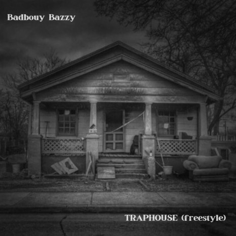TRAPHOUSE (freestyle) | Boomplay Music