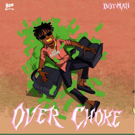 Over Choke | Boomplay Music