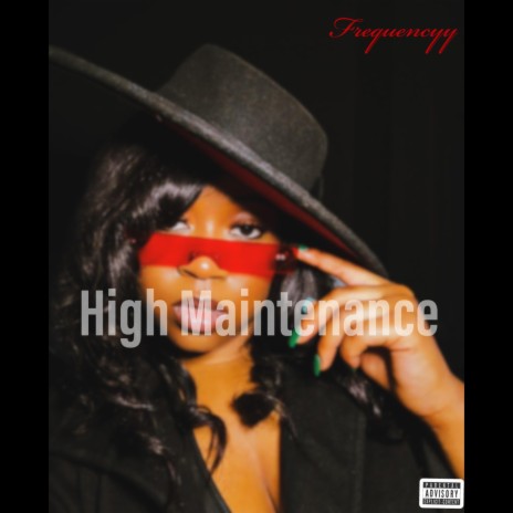 High Maintenance | Boomplay Music