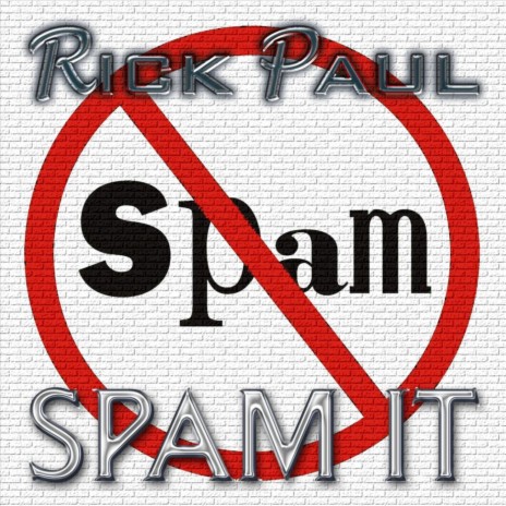 Spam It | Boomplay Music