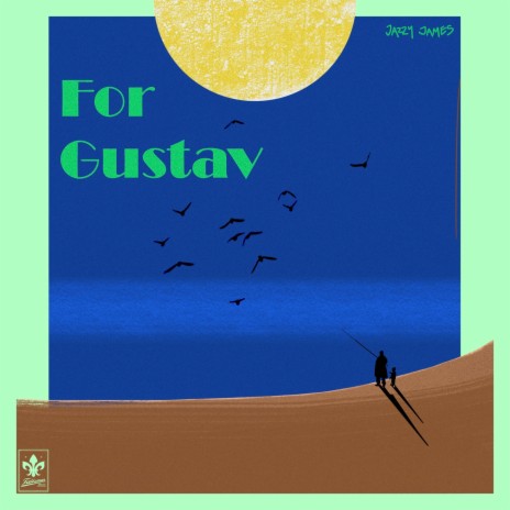 For Gustav | Boomplay Music