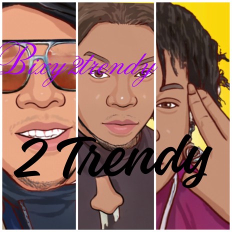 2Trendy | Boomplay Music