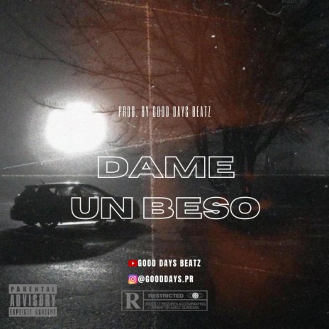 Dame un Beso | Boomplay Music
