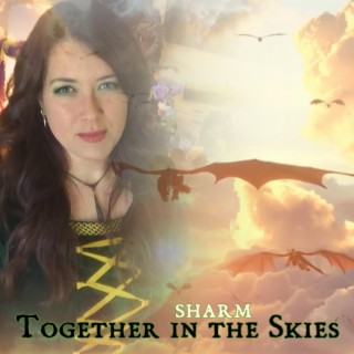 Together in the Skies