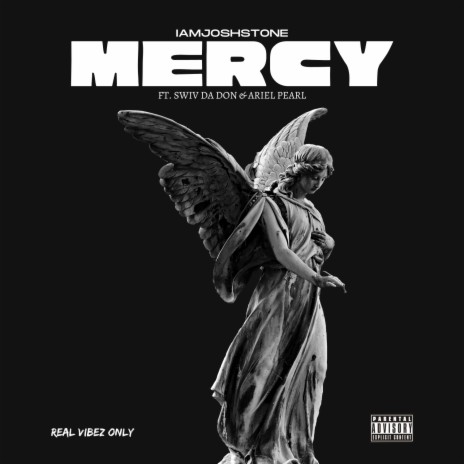 Mercy ft. Swiv Da Don & Ariel Pearl | Boomplay Music