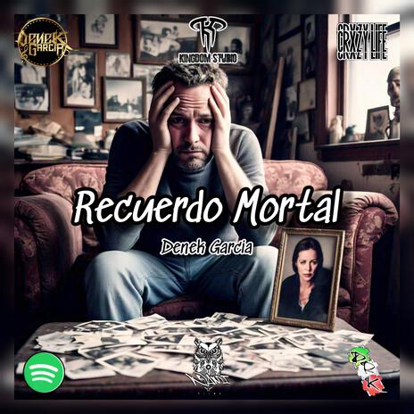 Recuerdo Mortal | Boomplay Music