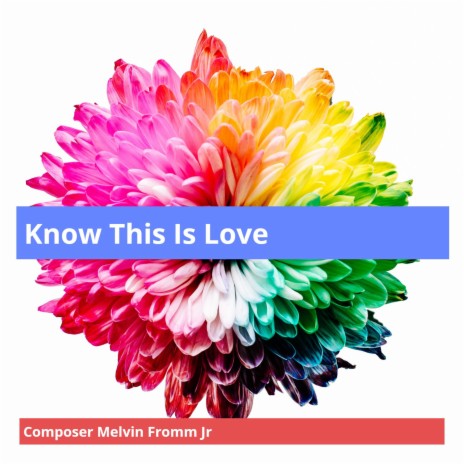 Know This Is Love | Boomplay Music