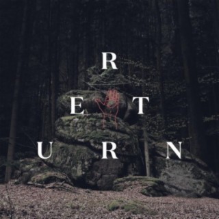 Return (feat. Zanshin)