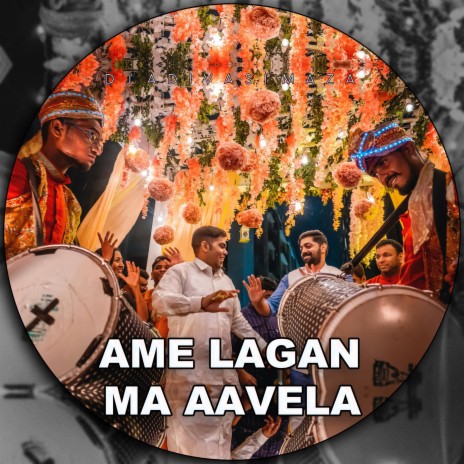 Ame Lagan Ma Aavela | Boomplay Music