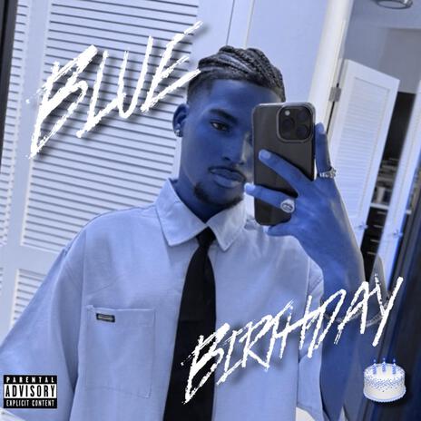 Blue Birthday