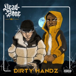 Dirty Handz