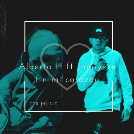 En Mi Corazón ft. jhony exe | Boomplay Music