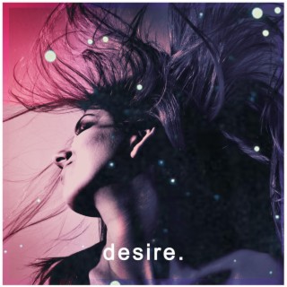 Desire