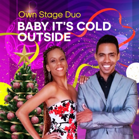 Baby, Its Cold Outside | Boomplay Music