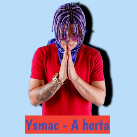 Ysmac - A Horta | Boomplay Music