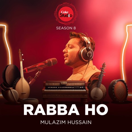 Rabba Ho (Coke Studio Season 8) | Boomplay Music