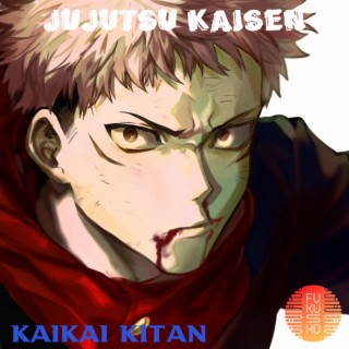 JUJUTSU KAISEN (Kaikai Kitan)