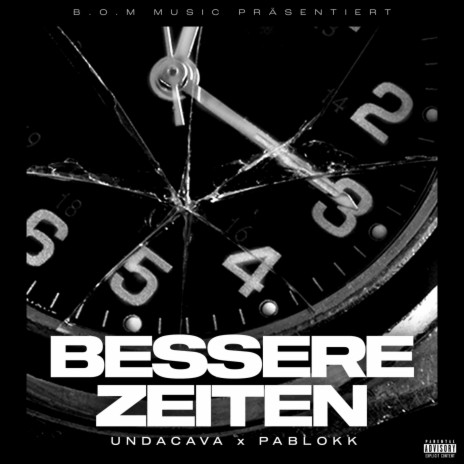 Bessere Zeiten ft. Pablokk | Boomplay Music