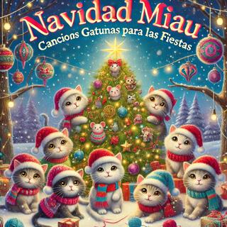 Navidad Miau: Canciones Gatunas para las Fiestas