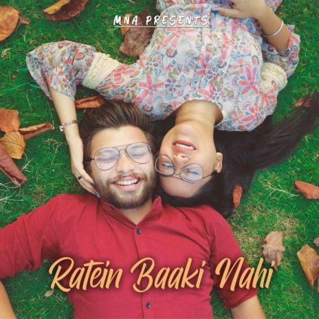 Ratien Baki Nahin ft. Manthan Gupta & Shipra Dixit