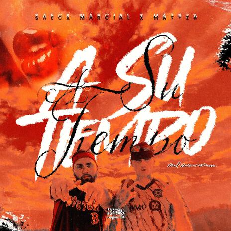 A Su Tiempo ft. Matyza | Boomplay Music