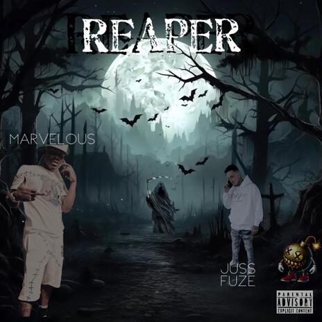 Reaper ft. Marvelous | Boomplay Music