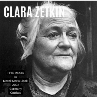 Clara Zetkin (Epic Music Orginal Soundtrack)