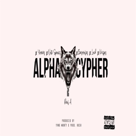 ALPHA CYPHER 2 | Boomplay Music
