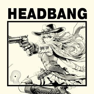 Headbang