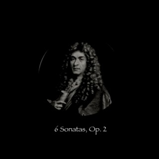 6 Sonatas, Op. 2