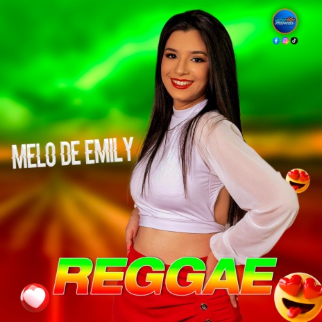 Reggae Romântico Melô de Emily