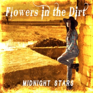 Flowers in the Dirt (remix)