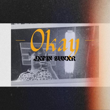 Okay | Boomplay Music