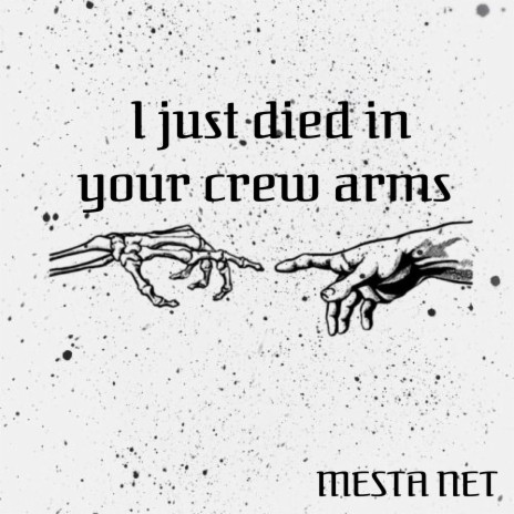 I Just Died in Your Crew Arms (Speed Up Remix)