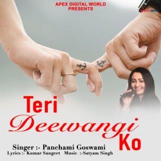 Teri Deewangi Ko