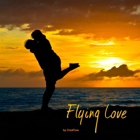 Flying Love | Boomplay Music