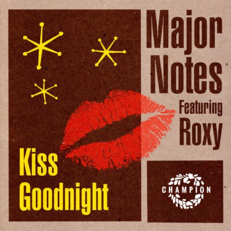 Kiss Goodnight ft. Roxy | Boomplay Music