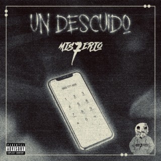 Un Descuido lyrics | Boomplay Music