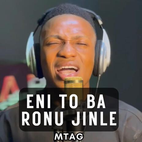 Eni to ba ronu jinle | Boomplay Music