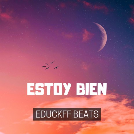 Estoy Bien | Boomplay Music