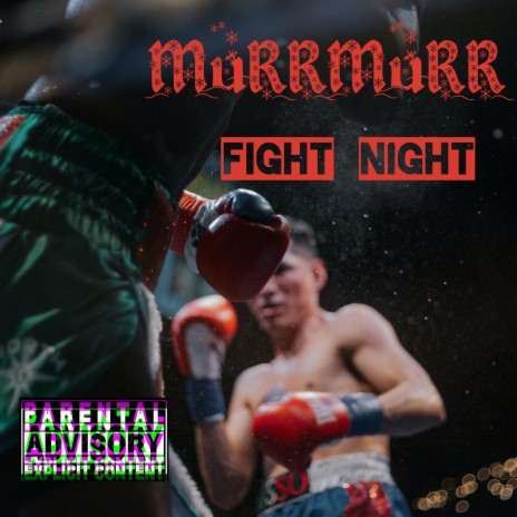 Fight Night | Boomplay Music